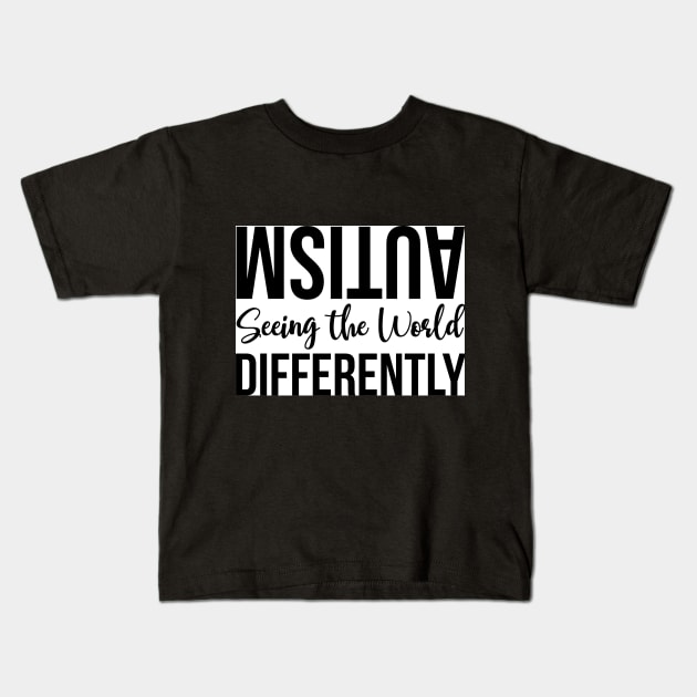 Autism Seeing the World Differently Kids T-Shirt by Wanderer Bat